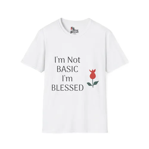 I'm Not Basic, I'm Blessed statement tee with a floral accent